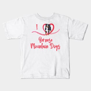 Bernese Mountain Dog Love! Especially for Berner Dog Lovers! Kids T-Shirt